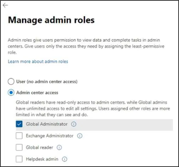 Manage admin roles dialog with Admin center access and Global Administrator selected