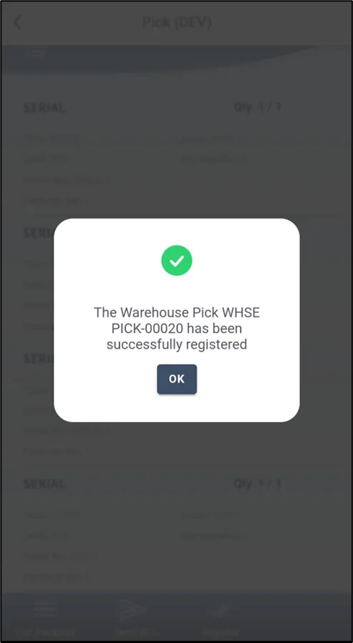 Confirmation of the registered pick
