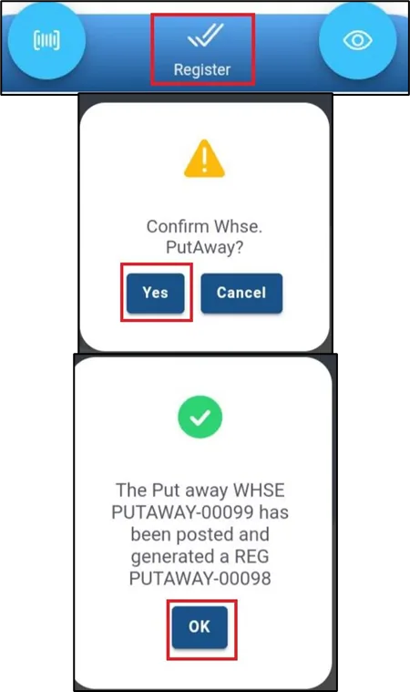 Confirmation prompt before registering the put-away